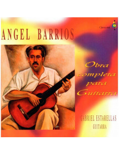 Angel Barrios (Obra Completa Para Guitarra)