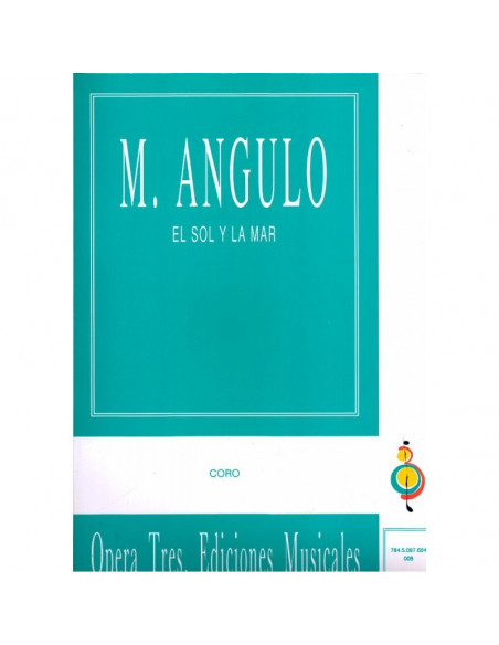 El Sol y La Mar - Coro. M. ANGULO