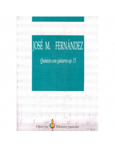 Quinteto con Guitarra OP.15. J.M.FDEZ GARCIA