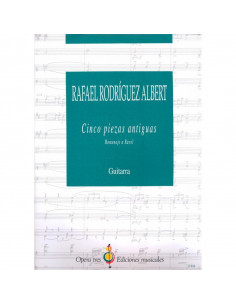 Cinco Piezas Antiguas - Homenaje A Ravel - Guitarra