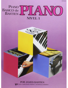 PIANO BASICO DE BASTIEN NIVEL 1 POR JAMES BASTIEN