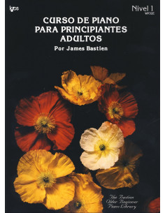 CURSO DE PIANO PARA PRINCIPIANTES ADULTOS POR JAMES BASTIEN