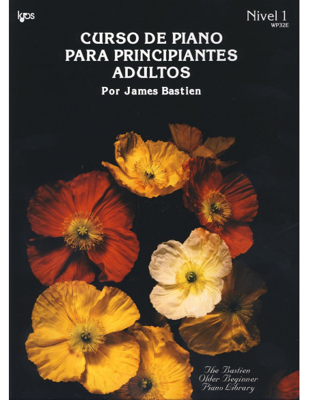 CURSO DE PIANO PARA PRINCIPIANTES ADULTOS POR JAMES BASTIEN