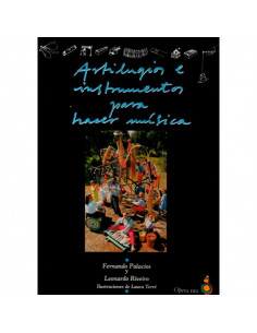 Artilugios e Instrumentos para hacer Musica