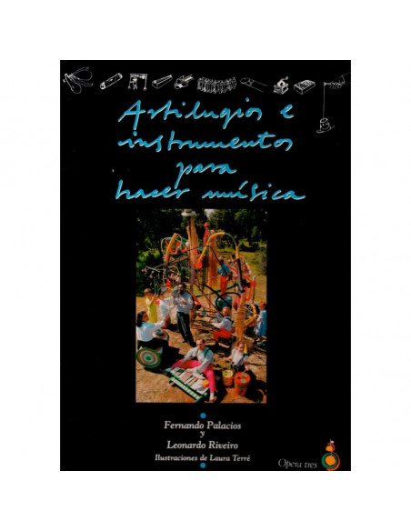 Artilugios e Instrumentos para hacer Musica