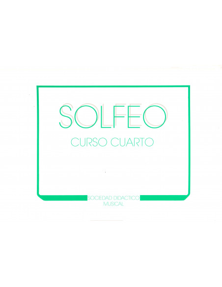 Solfeo. Curso cuarto