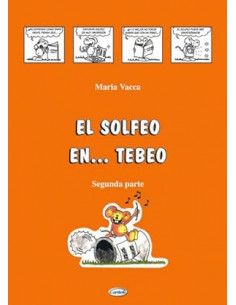 VACCA M. - El Solfeo en Tebeo 2º (Lenguaje Musical para...