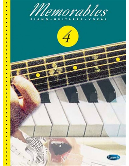 MEMORABLES 4 (PIANO/VOZ/GUITARRA). CARISCH
