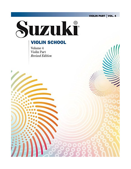 SUZUKI VIOLIN SCHOOL VOL.4 (VIOLIN PART) REVISED EDITION. VOLONTÉ & CO
