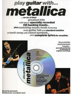 PLAY GUITAR WITH... METALLICA GUITARE+CD