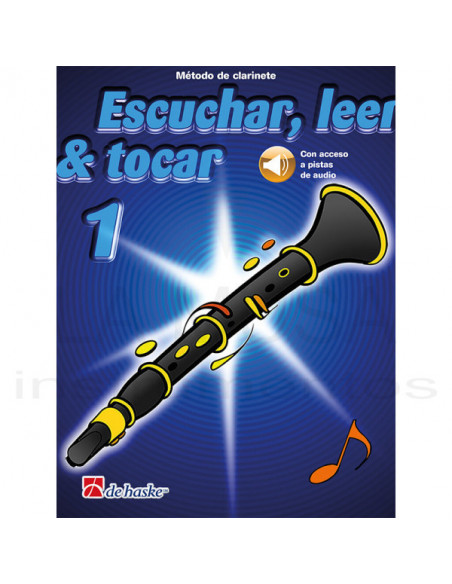 Escuchar, leer y tocar 1 Clarinete