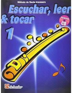 Escuchar, leer & tocar 1 flauta travesera flauta...
