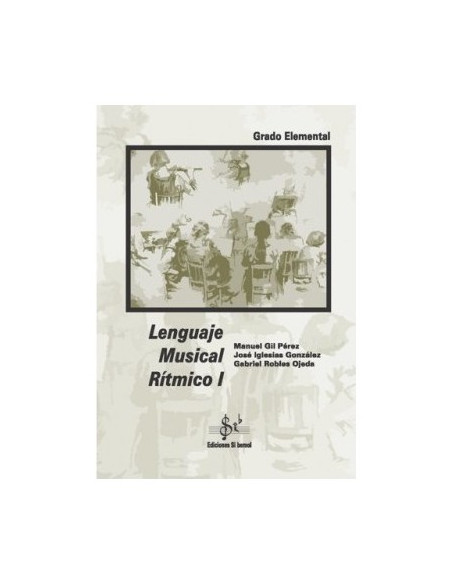 Gil Robles Lenguaje Musical Ritmico V.1