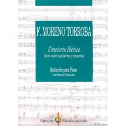 Concierto Iberico - Para Cuatro Guitarras Y Orquesta - Reduccion Para Piano -Jose Manuel Fdez.