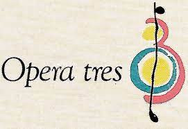 OPERA TRES